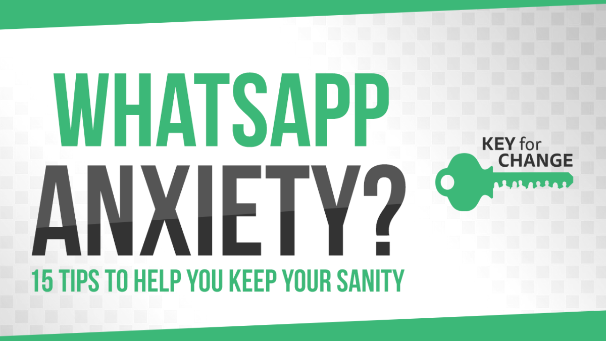 To delete or not to delete? Dealing with WhatsApp Anxiety