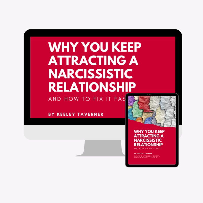 Why You Keep Attracting a Narcissistic Relationship — free guide by Keeley Taverner, shown on desktop and tablet